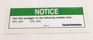 Genie Lift Part # 65296GT - DECAL,NOTICE,26" OUTRIGGER-DPL, EA
